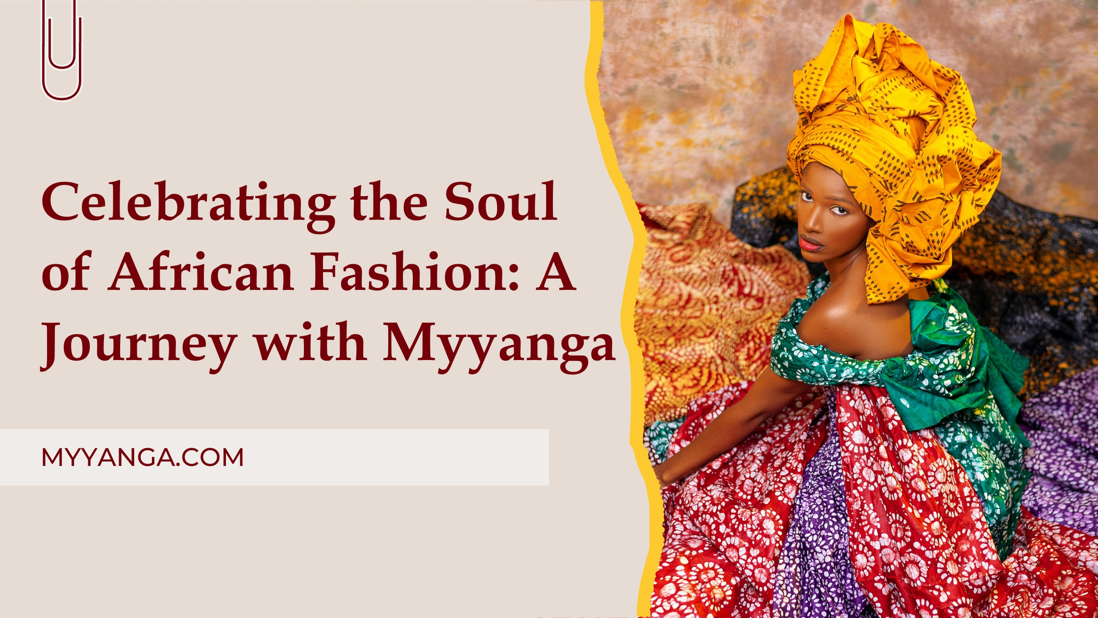 Celebrating the Soul of African Fashion